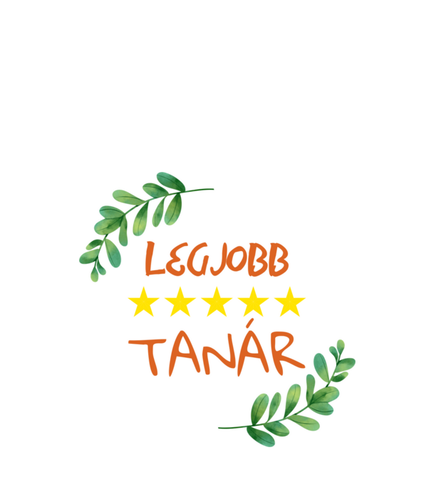 LEGJOBB tanár - női minta fehér pólón