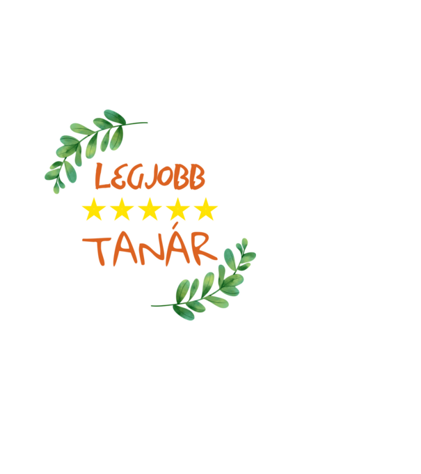 LEGJOBB tanár - női minta fehér pólón