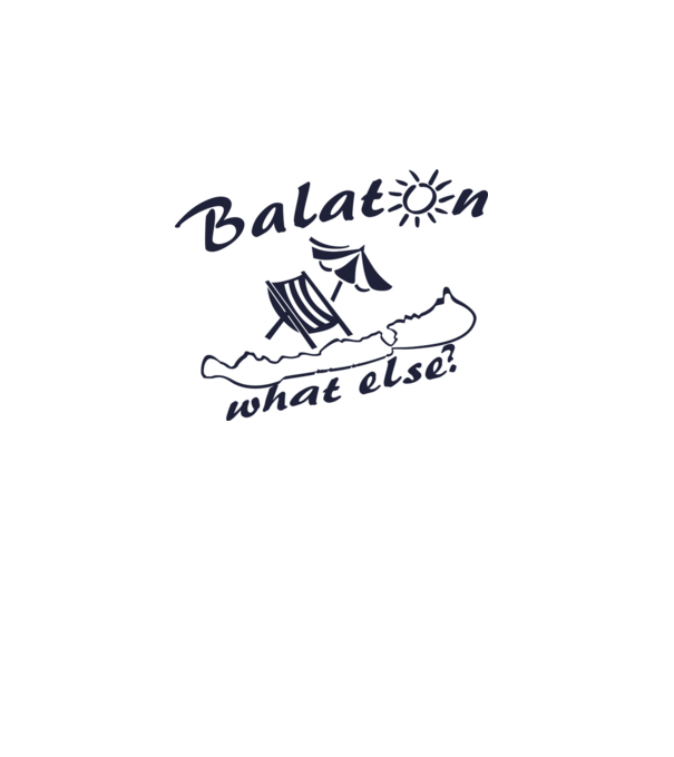 Balaton... what else (színezhető) minta fehér pólón