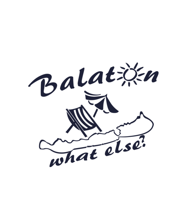 Balaton... what else (színezhető) minta fehér pólón