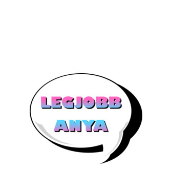 Legjobb anya - Anyák napja, születésnap, party minta fehér pólón