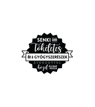 Senki sem tökéletes, de a gyógyszerészek átkozottul közel állnak hozzá minta fehér pólón