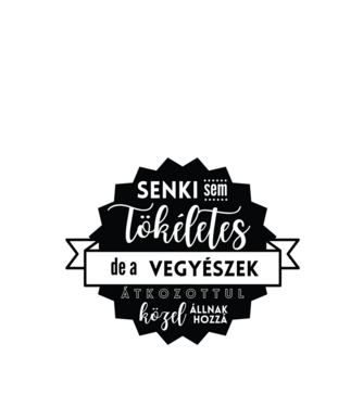 Senki sem tökéletes, de a vegyészek átkozottul közel állnak hozzá minta türkiz pólón