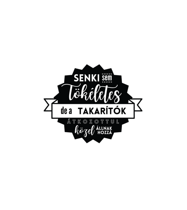 Senki sem tökéletes, de a takarítók átkozottul közel állnak hozzá minta fehér pólón
