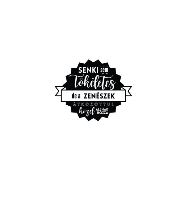 Senki sem tökéletes, de a zenészek átkozottul közel állnak hozzá minta fekete pólón