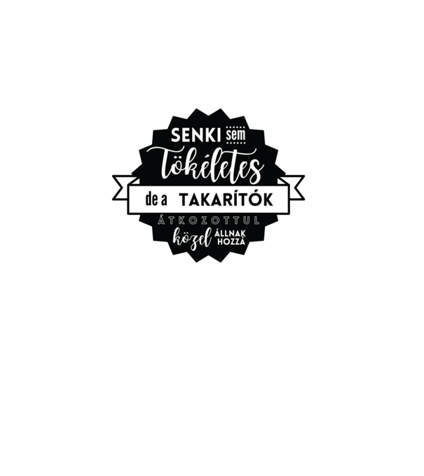 Senki sem tökéletes, de a takarítók átkozottul közel állnak hozzá minta türkiz pólón