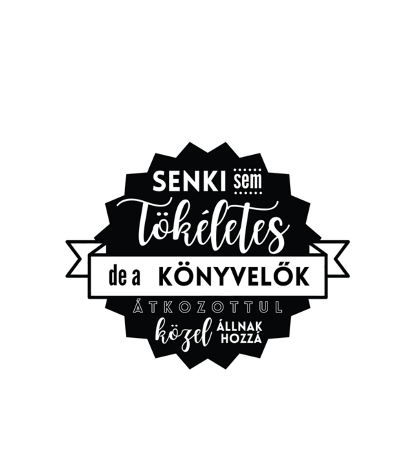 Senki sem tökéletes, de a könyvelők átkozottul közel állnak hozzá minta fehér pólón