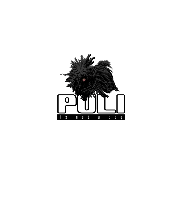 Puli Is Not a Dog (b-l) minta szürke pólón