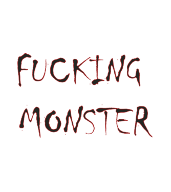 Fucking Monster minta fehér pólón