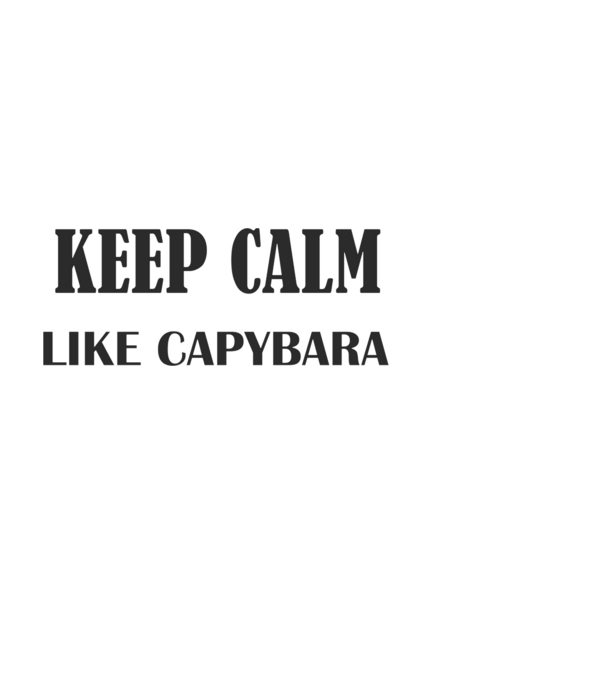 Calm Capybara szöveg minta fekete pólón