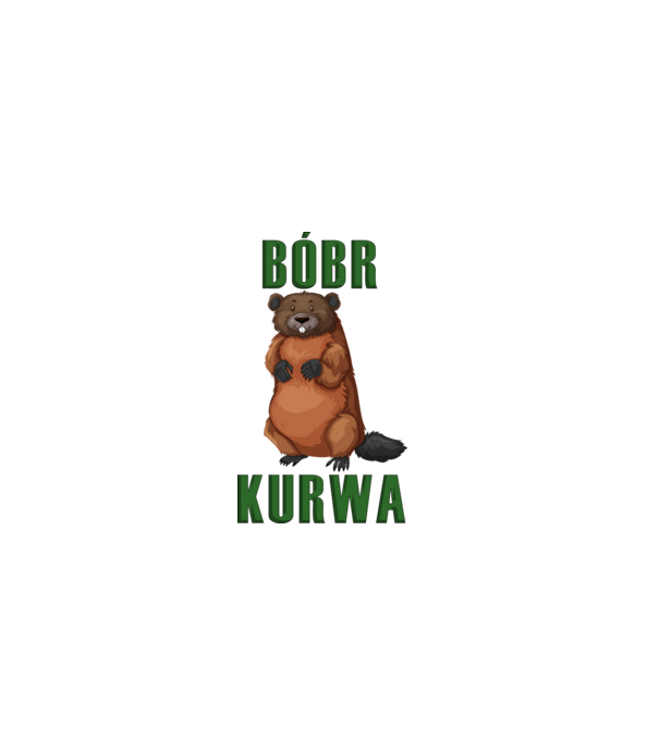 Bóbr Kurwa minta fehér pólón
