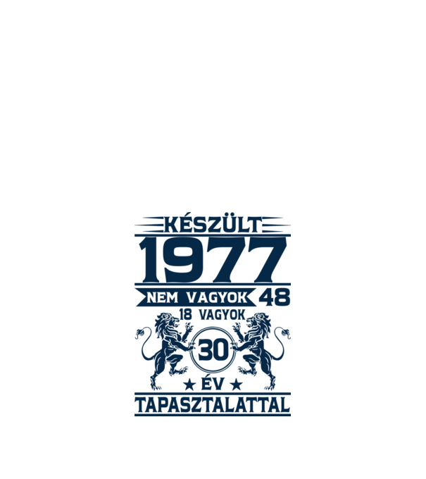 Készült 1977 minta fehér pólón