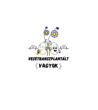 Vesetranszplantált vagyok minta fehér pólón
