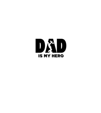 Dad is my hero - Apa az én hősöm minta fekete pólón