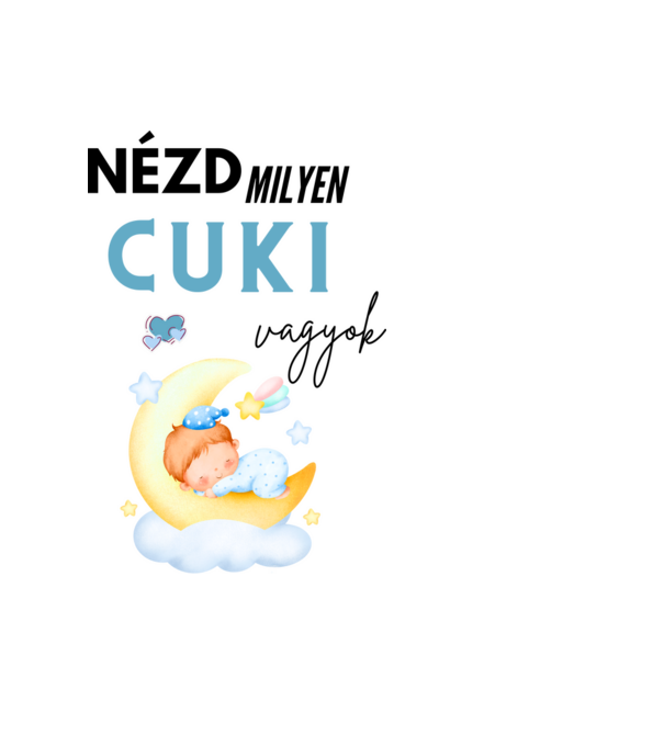 Nézd milyen cuki baba vagyok minta fekete pólón