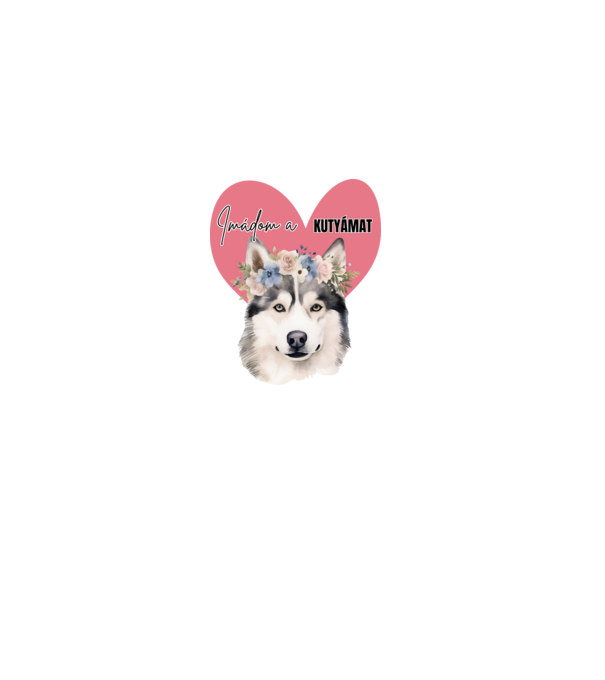 Imádom a kutyámat - Husky minta fehér pólón