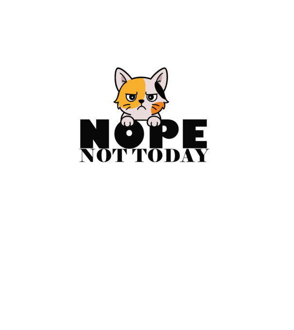Nope, not today cica minta fehér pólón
