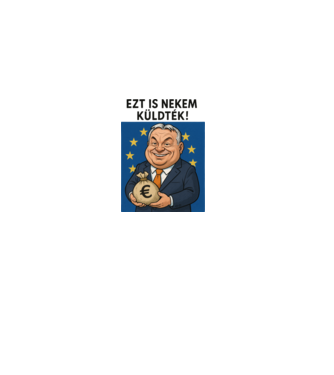 EU-s pénzek eltüntetője minta fehér pólón