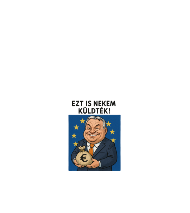 EU-s pénzek eltüntetője minta fehér pólón