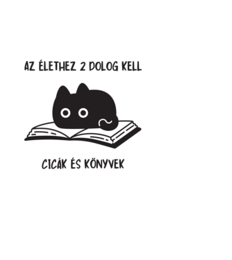 Az élethez 2 dolog kell cicák és könyvek minta fekete pólón