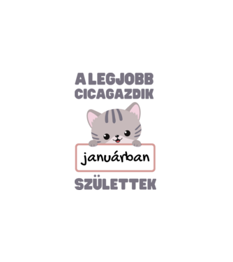 A legjobb cicagazdik januárban születtek minta fehér pólón