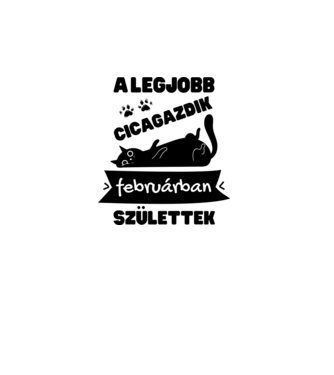 A legjobb cicagazdik februárban születtek minta fehér pólón