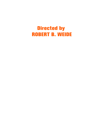 Directed by ROBERT B. WEIDE (színezhető) minta fekete pólón