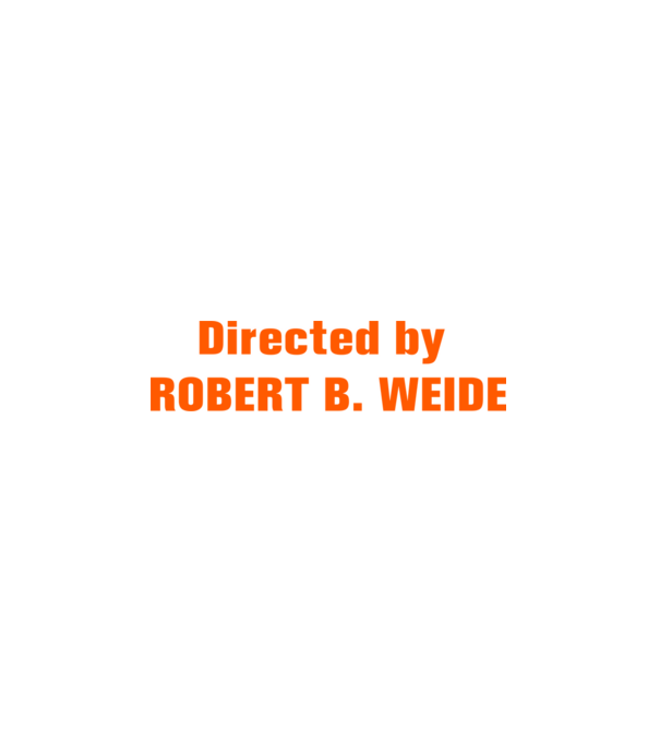 Directed by ROBERT B. WEIDE (színezhető) minta fehér pólón
