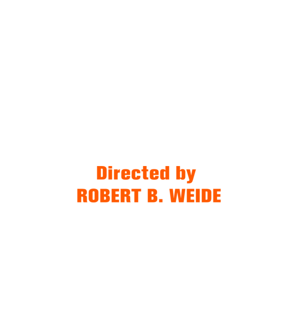 Directed by ROBERT B. WEIDE (színezhető) minta fekete pólón