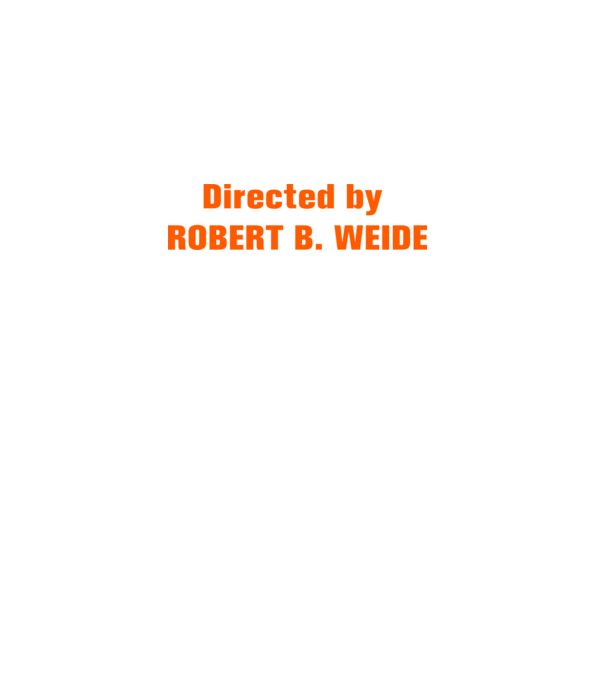 Directed by ROBERT B. WEIDE (színezhető) minta fekete pólón
