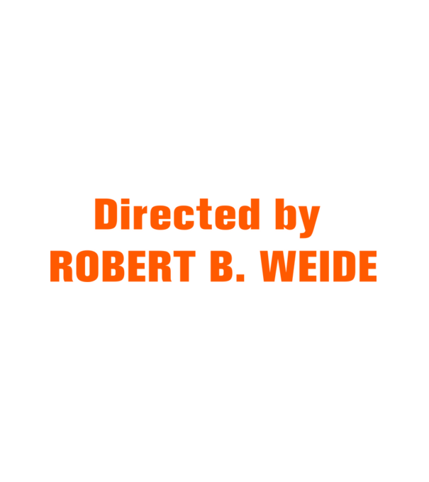 Directed by ROBERT B. WEIDE (színezhető) minta fehér pólón