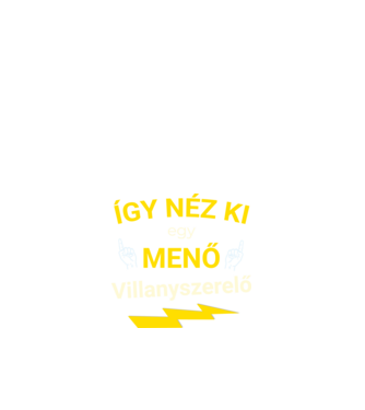 Menő Villanyszerelő minta fehér pólón