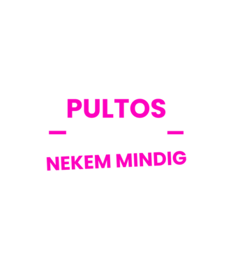 Pultos vagyok mindig igazam van minta homokszín pólón