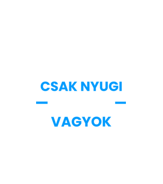 Csak nyugi pultos vagyok minta fehér pólón