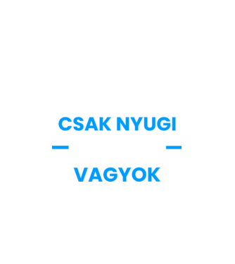 Csak nyugi szakács vagyok minta fehér pólón