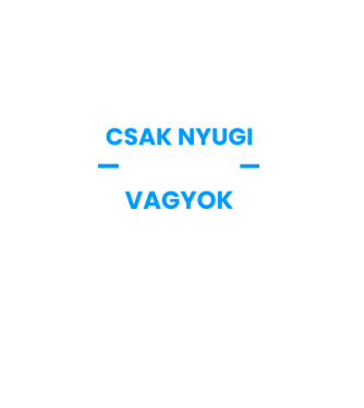 Csak nyugi szakács vagyok minta türkiz pólón