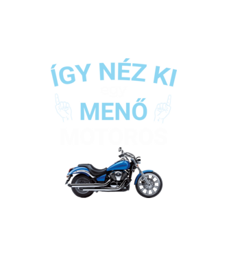 Menő Motoros minta fehér pólón