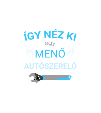 Menő Autószerelő minta fehér pólón