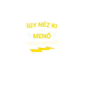 Menő Villanyszerelő minta fekete pólón