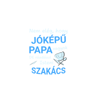 Jóképű Szakács Papa minta fekete pólón