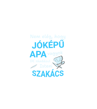 Apa - Jóképű Szakács minta fekete pólón