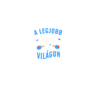 Legjobb apa a világon minta fekete pólón