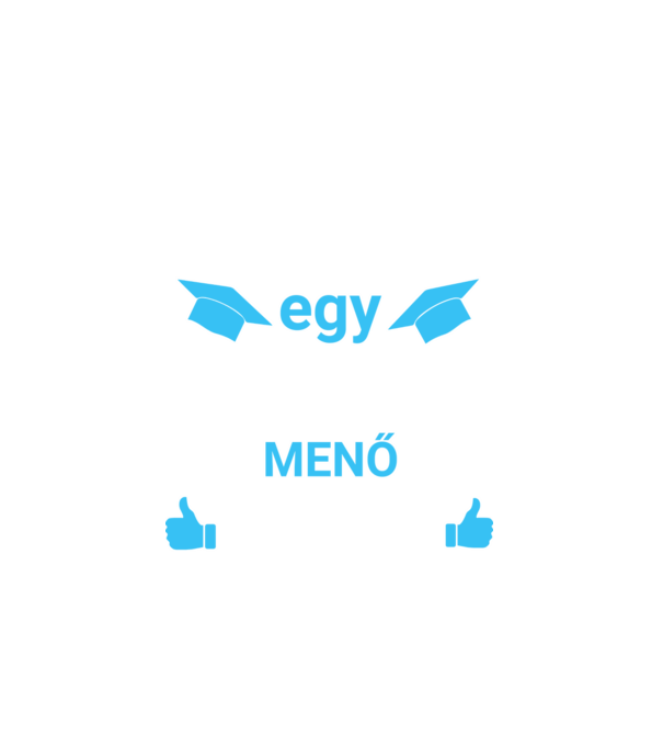Menő elsős minta fehér pólón
