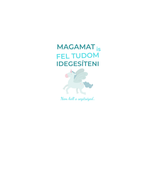 Magamat is fel tudom minta szürke pólón