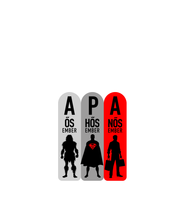 Apa = Három az egyben minta fehér pólón