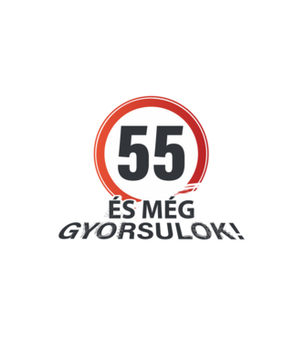 55-ös tábla - És még gyorsulok - fehér minta fehér pólón