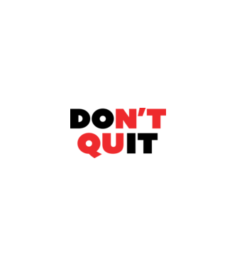Don't quit - Ne add fel minta homokszín pólón