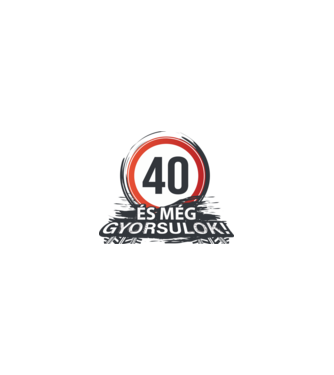 40-es tábla - És még gyorsulok minta homokszín pólón