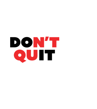 Don't quit - Ne add fel minta fekete pólón