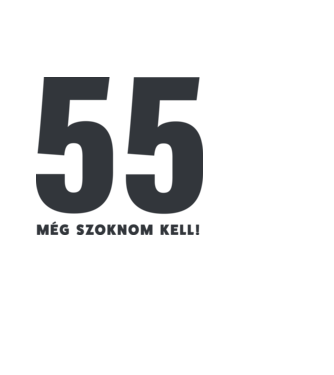 55 - még szoknom kell minta fehér pólón